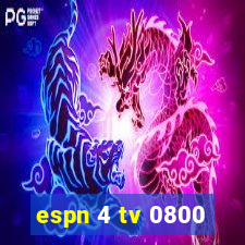 espn 4 tv 0800